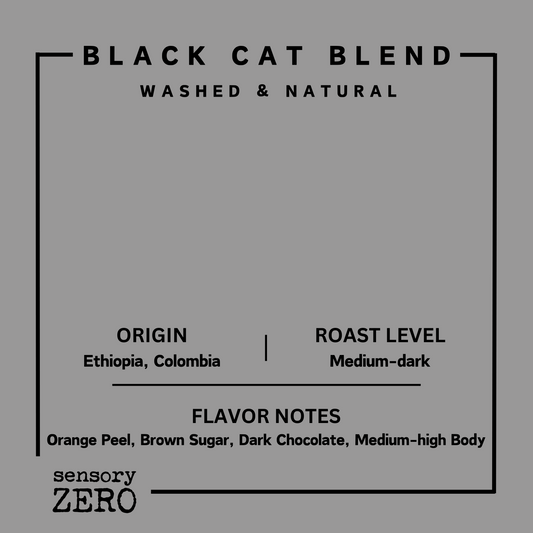 Black Cat 拼配咖啡 - sensory ZERO, Specialty Coffee, Artisan Coffee, Coffee Workshops, Premium Coffee Beans, Coffee Brewing Equipment, Online Coffee Store, Coffee Gifts, Hong Kong Coffee, Freshly Roasted Coffee, Coffee Subscriptions, Coffee Accessories,  Tea Products, Gourmet Drinks, Wholesale Coffee Supply, B2B Coffee Solutions, 精品咖啡, 手工咖啡, 咖啡工作坊, 優質咖啡豆, 咖啡冲泡器具, 網上咖啡商店, 咖啡禮品, 香港咖啡, 新鲜烘焙咖啡, 咖啡訂閱, 咖啡配件, 美味飲品, 批發咖啡供應, B2B咖啡解决方案, B2B咖啡解決方案