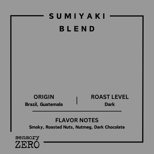 Sumiyaki 炭燒咖啡 - sensory ZERO, Specialty Coffee, Artisan Coffee, Coffee Workshops, Premium Coffee Beans, Coffee Brewing Equipment, Online Coffee Store, Coffee Gifts, Hong Kong Coffee, Freshly Roasted Coffee, Coffee Subscriptions, Coffee Accessories,  Tea Products, Gourmet Drinks, Wholesale Coffee Supply, B2B Coffee Solutions, 精品咖啡, 手工咖啡, 咖啡工作坊, 優質咖啡豆, 咖啡冲泡器具, 網上咖啡商店, 咖啡禮品, 香港咖啡, 新鲜烘焙咖啡, 咖啡訂閱, 咖啡配件, 美味飲品, 批發咖啡供應, B2B咖啡解决方案, B2B咖啡解決方案